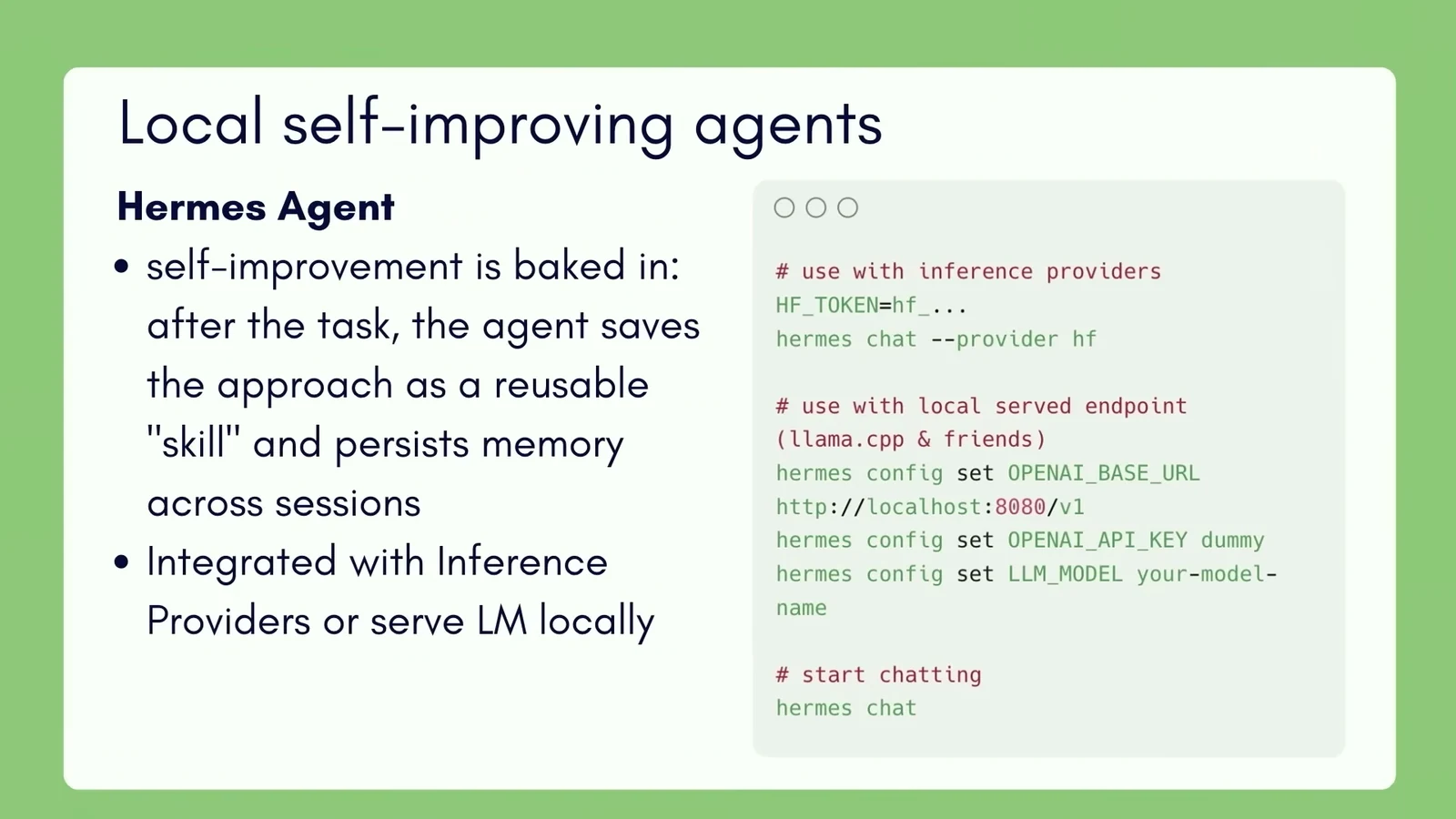 Slide titled Local self-improving agents, showing Hermes Agent setup with Inference Providers or local served endpoint
